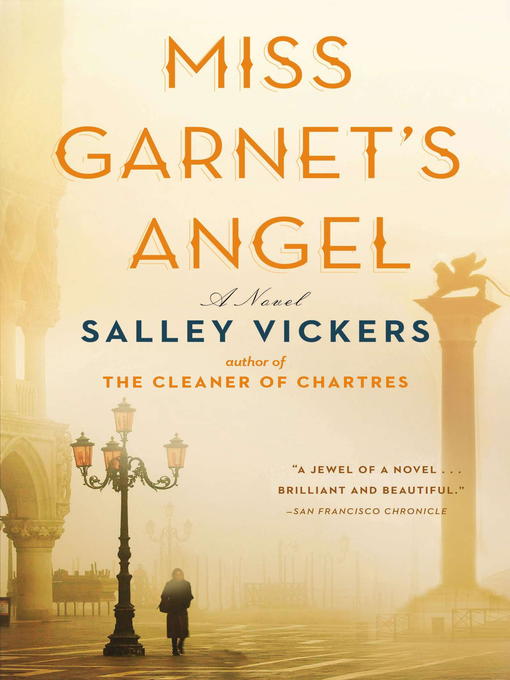 Title details for Miss Garnet's Angel by Salley Vickers - Available